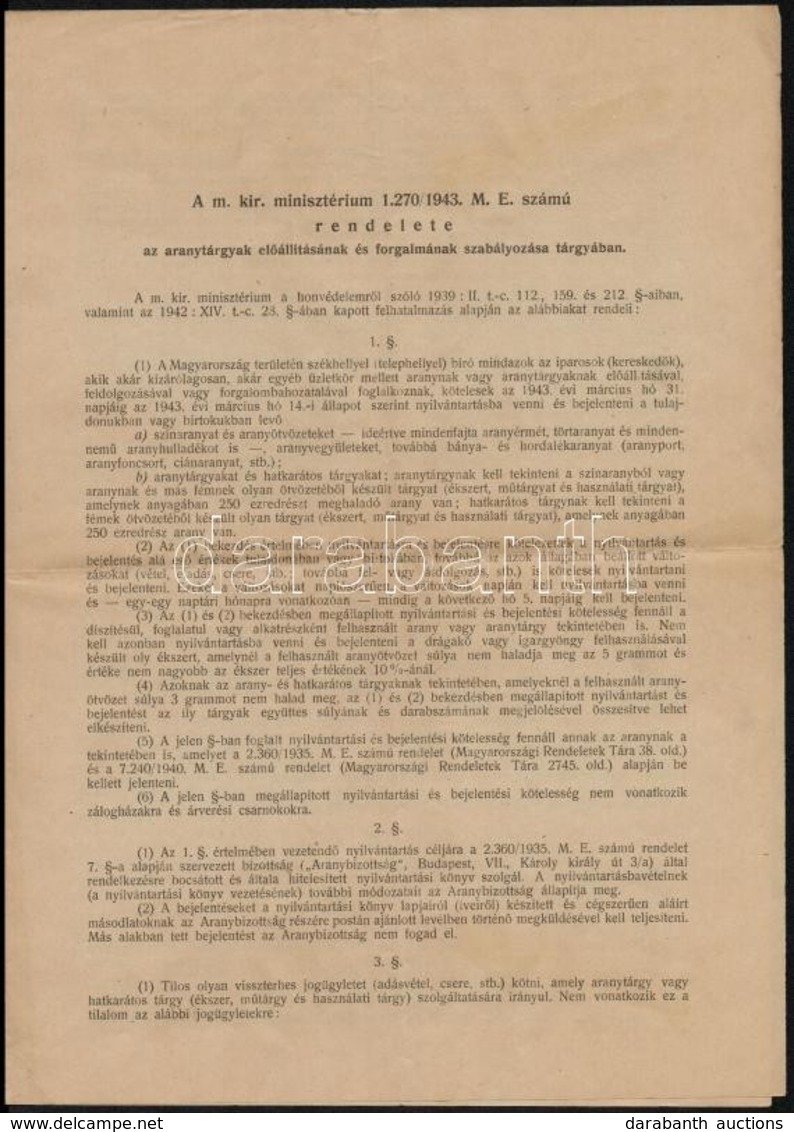 1943 A M. Kir. Minisztérium Rendelete Az Aranytárgyak Előállításának és Forgalmának Szabályozása Tárgyában - Ohne Zuordnung