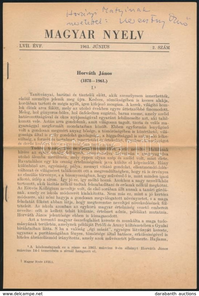 1961 Keresztury Dezső: Horváth János (1878-1961.) Magyar Nyelv. 1961. Június. LVII. évf. 2 Sz. 126-134 P.

Keresztury De - Non Classés