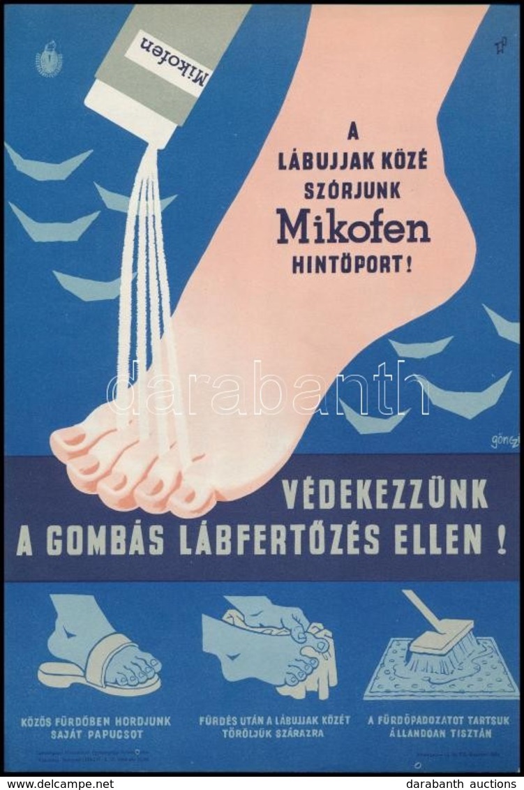 1962 Gönczi-Gebhardt Tibor (1902-1994): 'Védekezzünk A Gombás Lábfertőzés Ellen!' - Mikofen Hintőpor Kisplakát, Athenaeu - Sonstige & Ohne Zuordnung