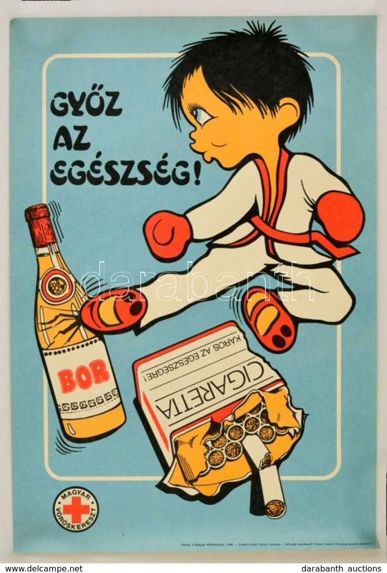 1986 'Győz Az Egészség' Magyar Vöröskereszt Egészségügyi Propaganda Plakát, 49x33,5 Cm - Otros & Sin Clasificación