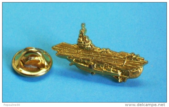 1 PIN'S //   ** PORTE-AVIONS CHARLES DE GAULLE / MARINE NATIONALE FRANÇAISE ** . (D.C.N) - Militari