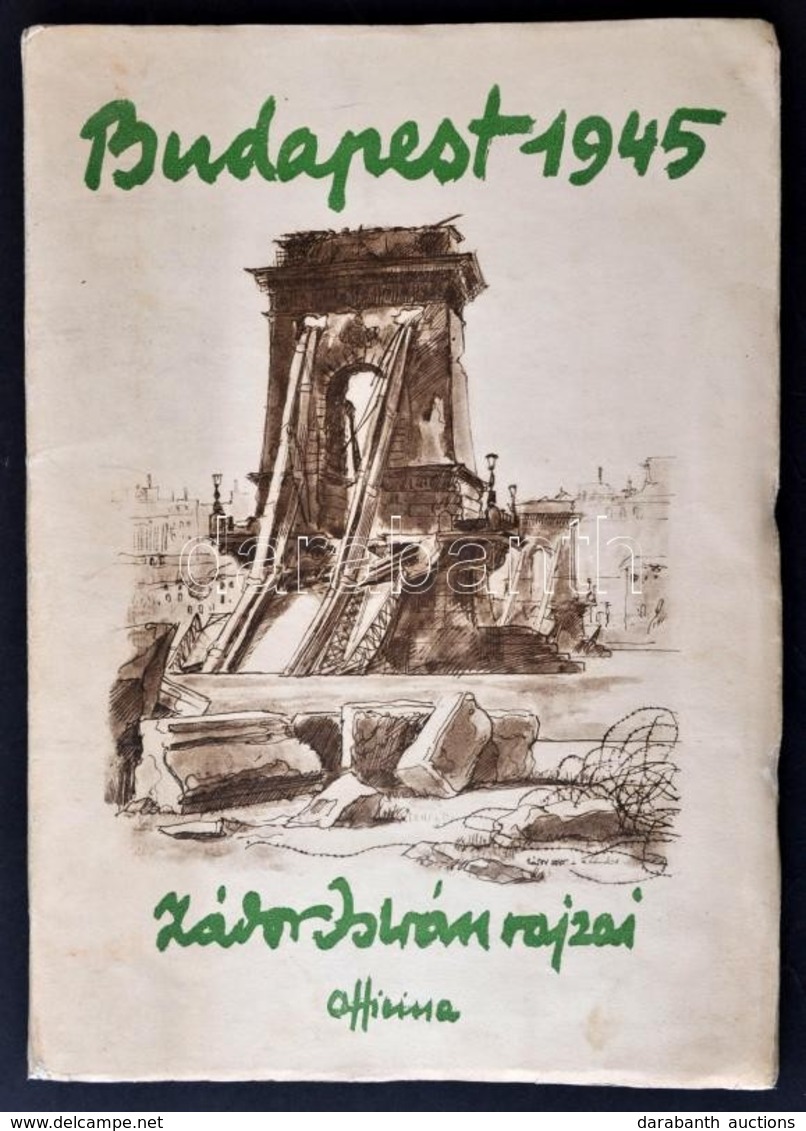 Zádor István: Budapest 1945. Zádor István Rajzai. Bp.,(1945),Officina, 4 Sztl. Lev.+28 T. Kiadói Papírkötés, Sérült Köté - Ohne Zuordnung