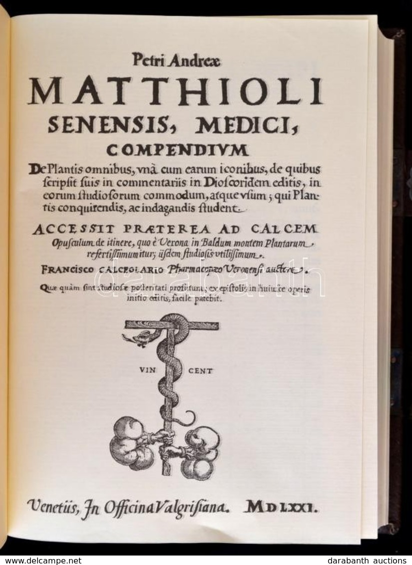 Franciscus Calceolarius: Petri Andreae Matthioli Senensis, Medici Compendium. Bp.,1992, Franklin-ny. Latin Nyelven. Kiad - Sin Clasificación