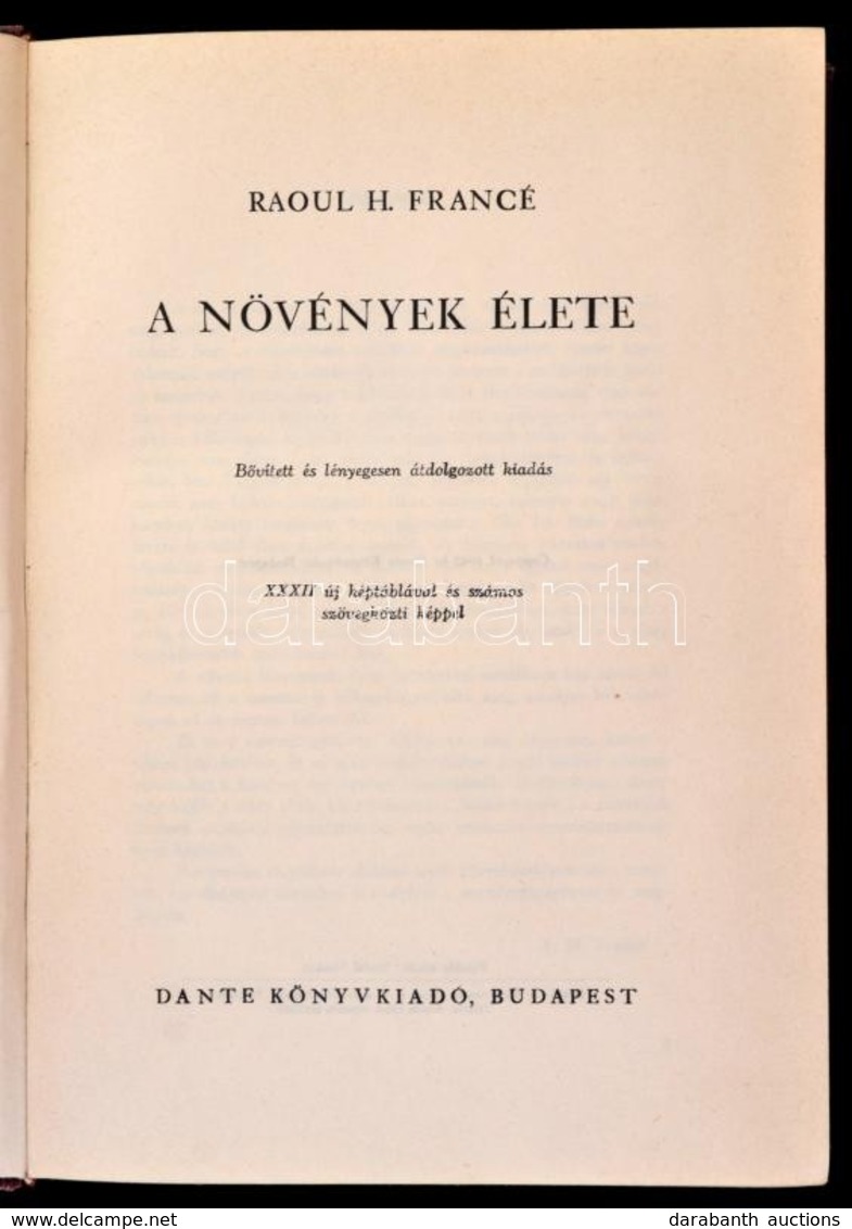 Raoul H. Francé: A Növények élete. Fordította: Lambrecht Kálmán. Bp., 1942, Dante Könyvkiadó,332+4 P. Átkötött Félvászon - Sin Clasificación