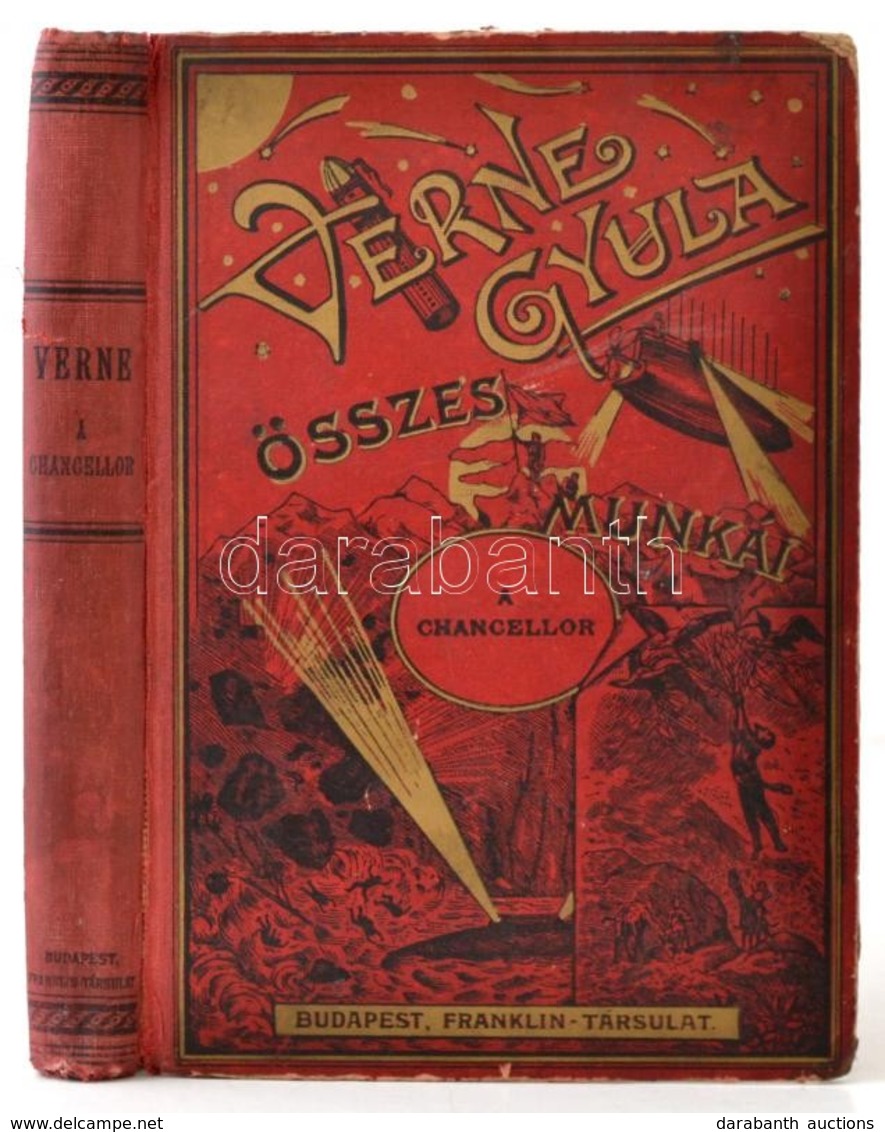 Verne Gyula: A Chancellor. Kazallon J. R. Uti Naplója. Bp., é. N., Franklin. Kopott Félvászon Kötésben. - Non Classificati