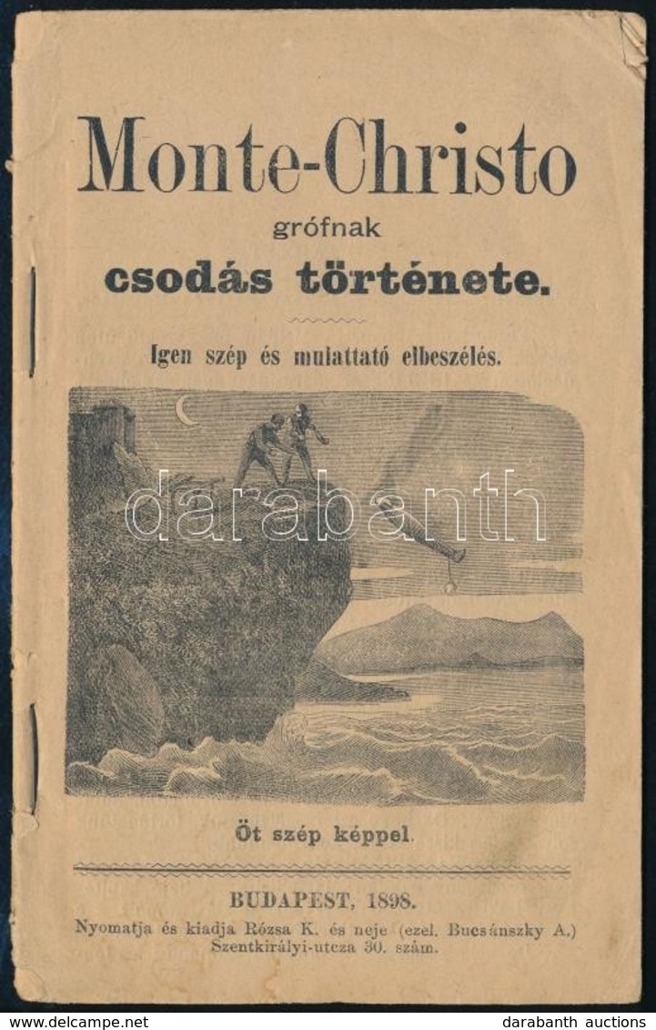 1898 Monte-Christo Grófnak Csodás Története. Bp.,1898, Rózsa Kálmán és Neje, 31 P. - Ohne Zuordnung