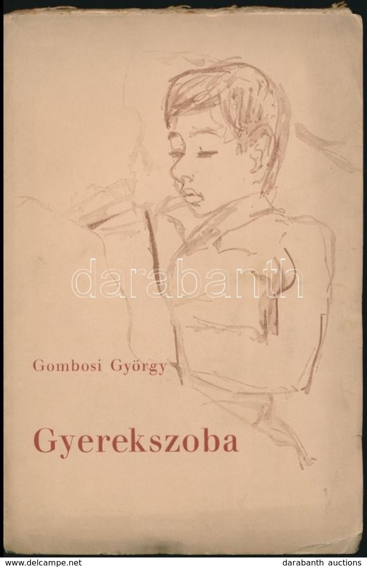 Gombosi György: Gyerekszoba. Bp., 1942, Szukits. Kiadói Papírkötés, Az Elülső Szennylapon Tiszteletpéldány Bejegyzéssel. - Ohne Zuordnung