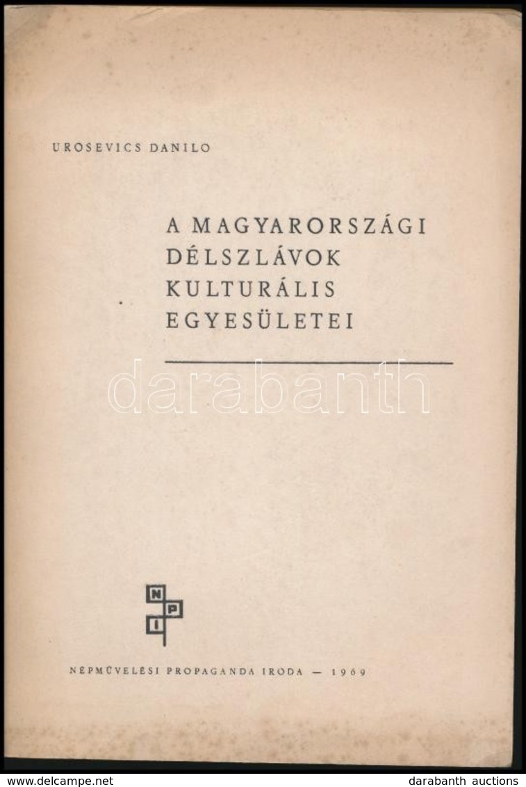 Urosevics Danilo: A Magyarországi Szlávok Kulturális Egyesületei. Könyvtártudományi és Módszertani Központ Kiadványai 32 - Ohne Zuordnung