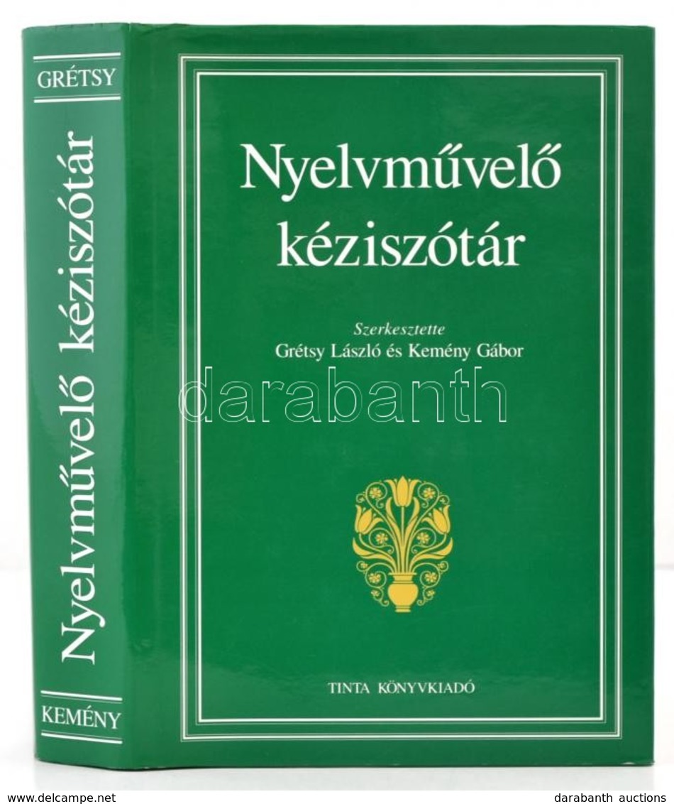 Nyelvművelő Kéziszótár. Szerk.: Grétsy László, és Kemény Gábor. Bp., 2005, Tinta. Második, Javított és Bővített Kiadás.  - Ohne Zuordnung