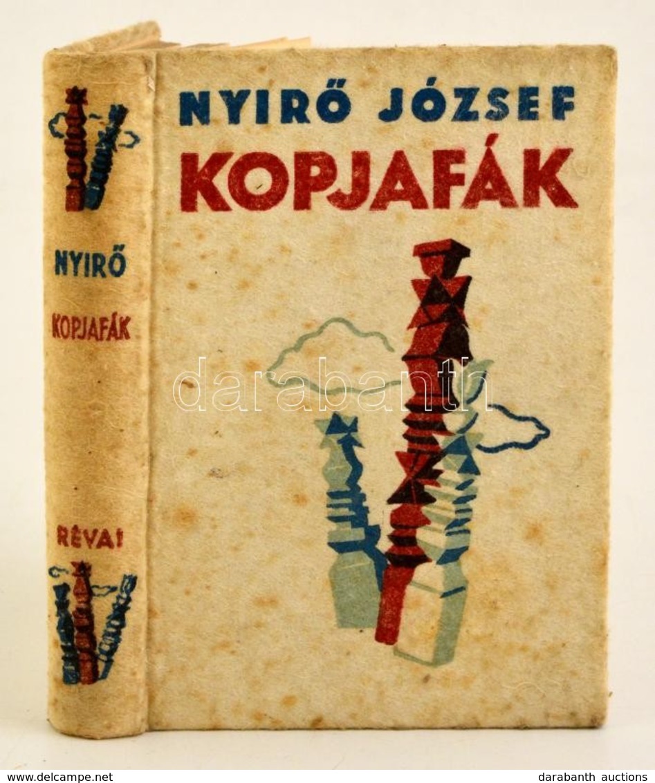 Nyírő József: Kopjafák. Bp., (1934), Révai. Kiadói Halina-kötésben, Némileg Foltos Borítóval. - Ohne Zuordnung