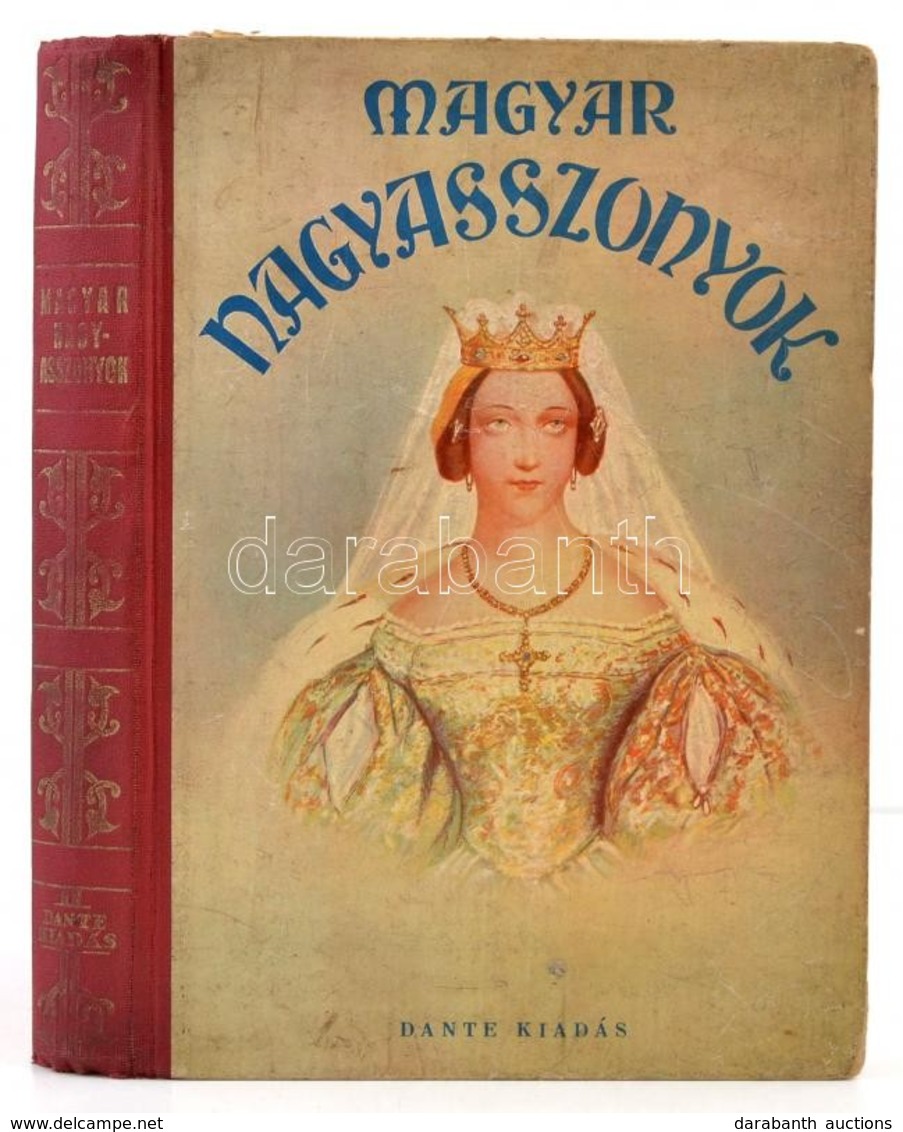 Magyar Nagyasszonyok. Fiatal Leányoknak írták: Benedek Rózsi, B. Radó Lili, D. Lengyel Laura. Előszóval Ellátta Gr. Appo - Ohne Zuordnung