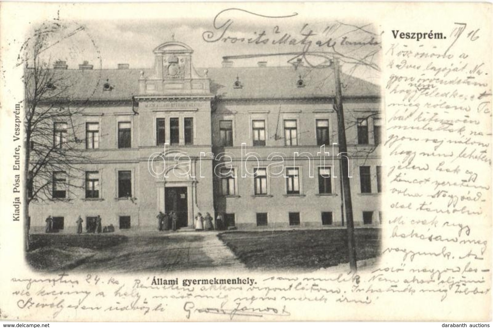 T2 1905 Veszprém, Állami Gyermekmenhely, Kiadja Pósa Endre - Sin Clasificación