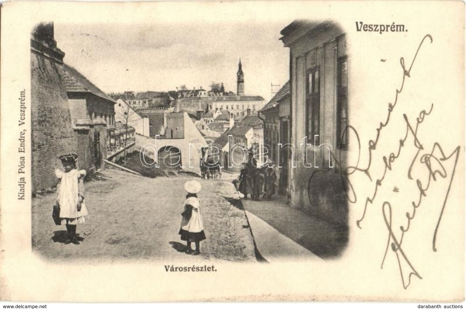 T2 1904 Veszprém, Városrészlet, Utcarészlet, Kiadja Pósa Endre - Sin Clasificación