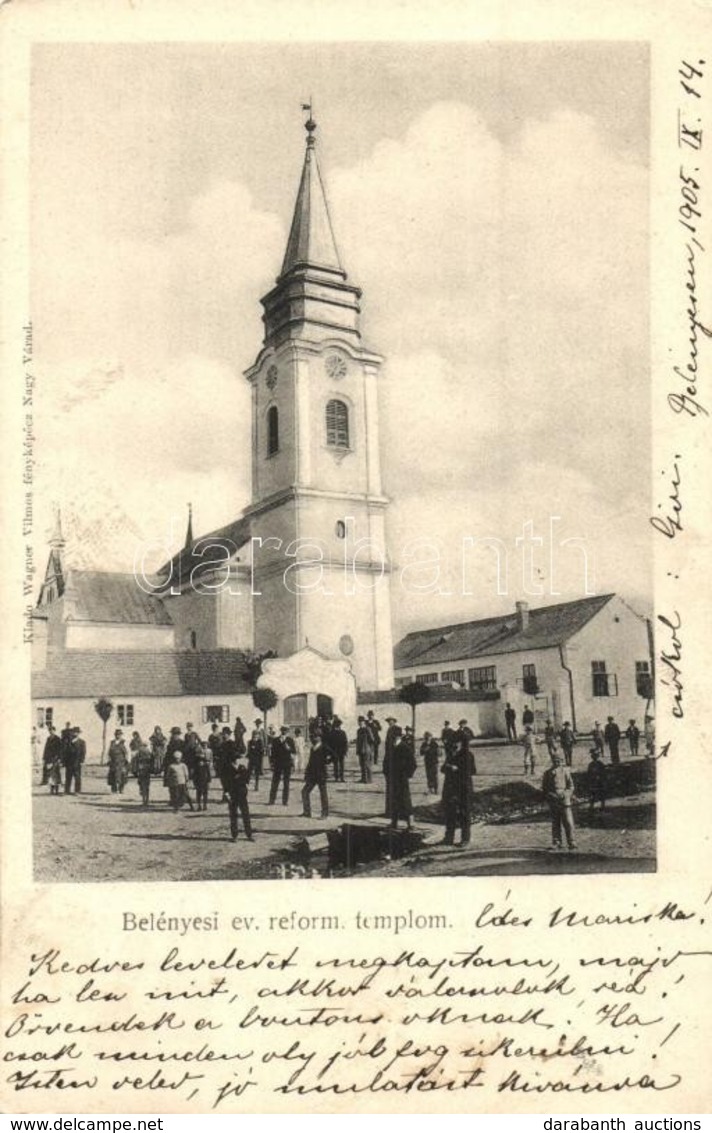 T2/T3 1905 Belényes, Beius; Református Templom. Kiadja Wagner Vilmos Fényképész / Calvinist Church (EK) - Sin Clasificación