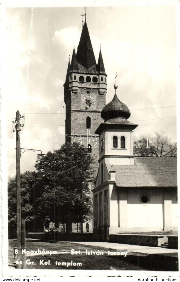 * T2 Nagybánya, Baia Mare; Szent István Torony és A Görögkeleti Templom / Turnul Iui Stefan / City Tower, Greek Orthodox - Sin Clasificación