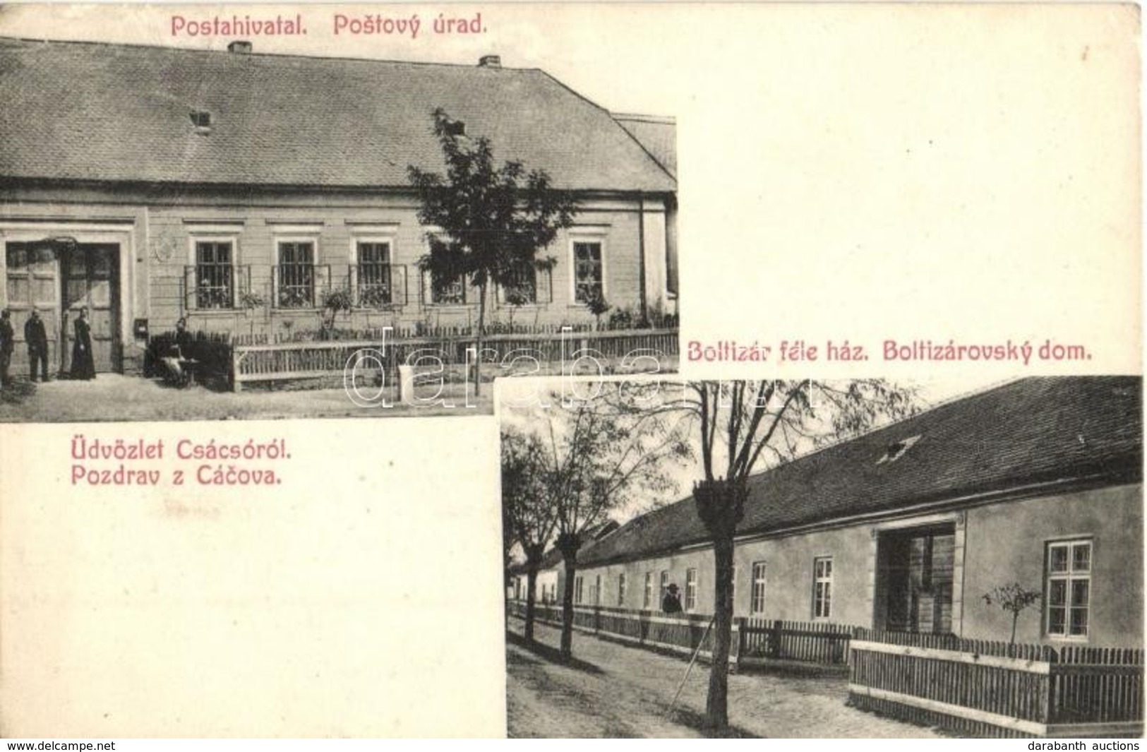 T3 Csácsó, Cacova (Szenice, Senica); Postovy úrad, Boltizárovsky Dom / Posta Hivatal, Boltizár Féle Ház / Post Office, B - Ohne Zuordnung