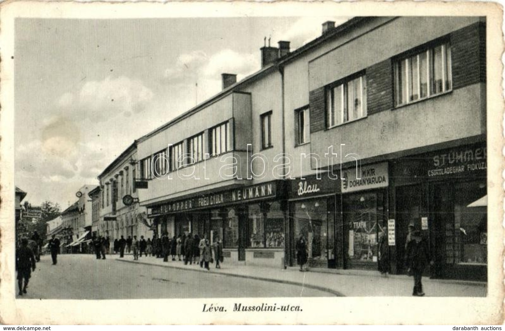 T2/T3 Léva, Levice; Mussolini Utca, Popper, Fried Gyula, Neumann, Blau üzlete, Stühmer Csokoládégyár Fióküzlete, M. Kir. - Ohne Zuordnung