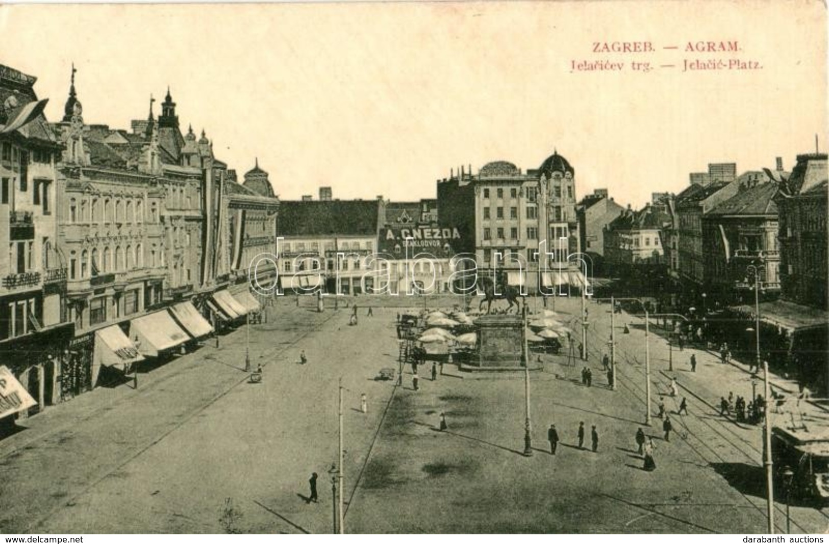 ** T2 Zagreb, Agram; Jelacicev Trg., F. Rodovits, A. Cnezda Staklodvor,  / Square, Shops, Tram. W.L. Bp. 7476. 1911-13. - Sin Clasificación