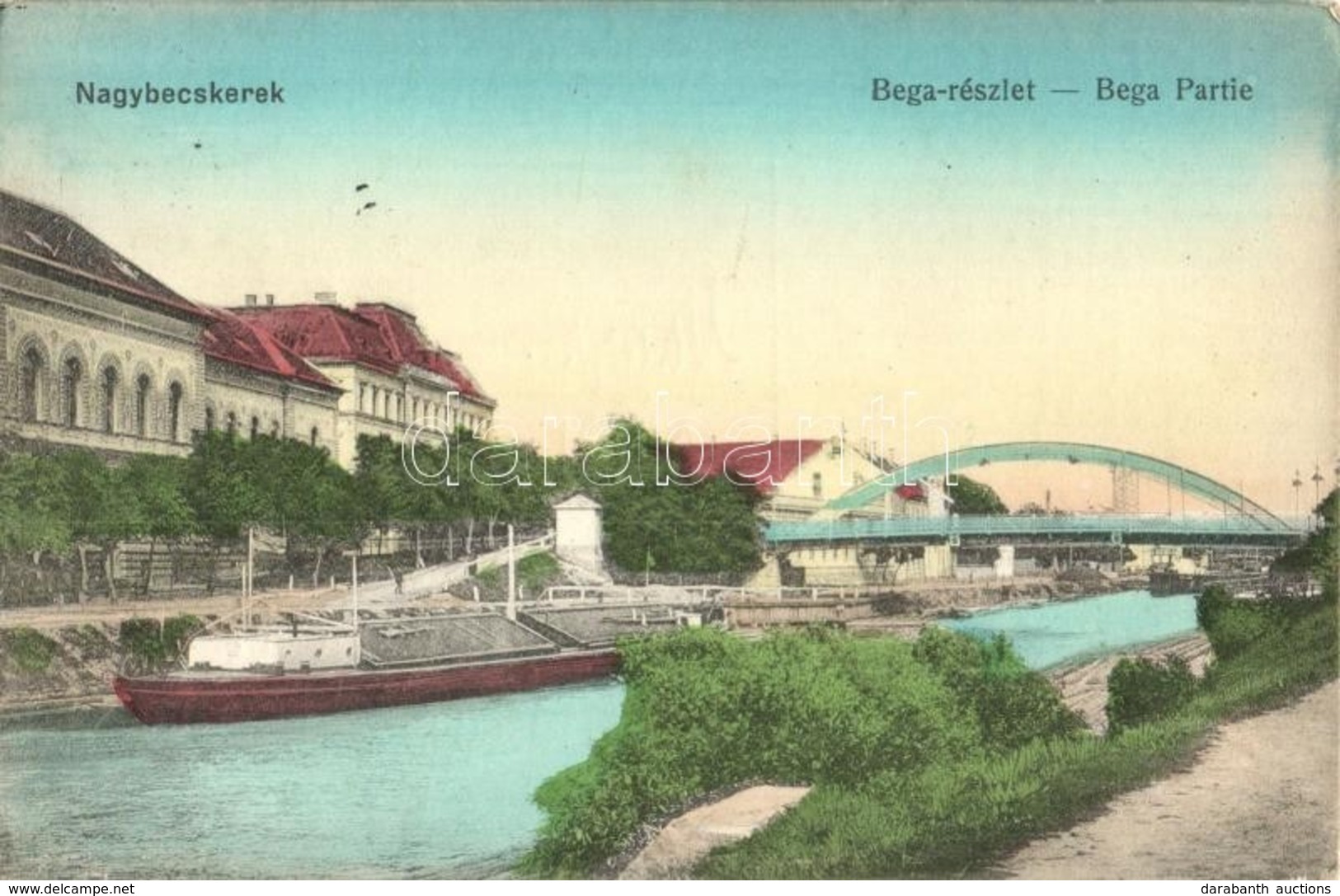 T2/T3 Nagybecskerek, Velky Beckerek, Zrenjanin; Bega Részlet, Uszály és Híd / River With Barge And Bridge - Ohne Zuordnung