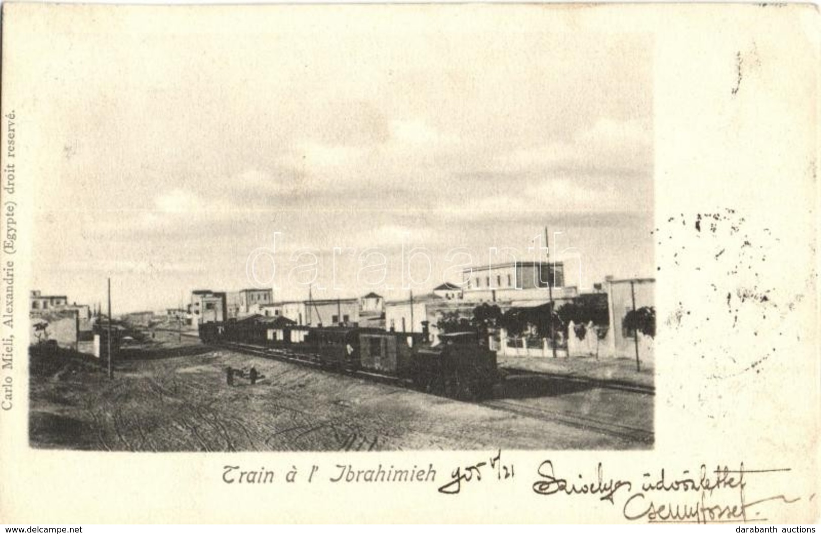 T2/T3 1905 Alexandrie, Alexandria; Train A L'Ibrahimieh / Railway Station, Locomotive. Carlo Mieli (EK) - Sin Clasificación