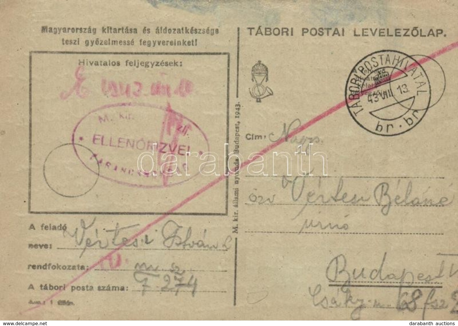 T2/T3 1943 Vértesi István Zsidó KMSZ (közérdekű Munkaszolgálatos) Levele édesanyjának özv. Vértesi Béláné úrnőnek. M. Sz - Sin Clasificación