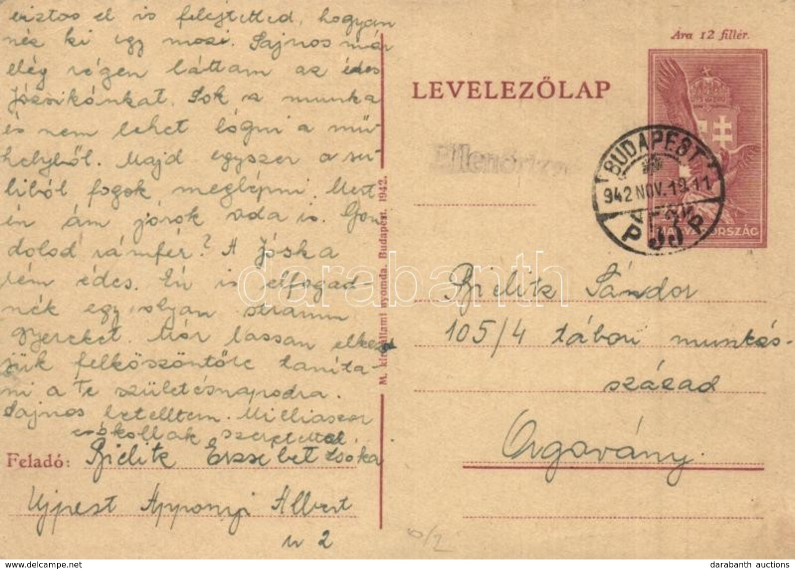 T2 1942 Bielitz Erzsébet Zsóka Levele Bielitz Sándor Zsidó 105/4. IV. Sz. KMSZ-nek (közérdekű Munkaszolgálatos) Az Orgov - Sin Clasificación