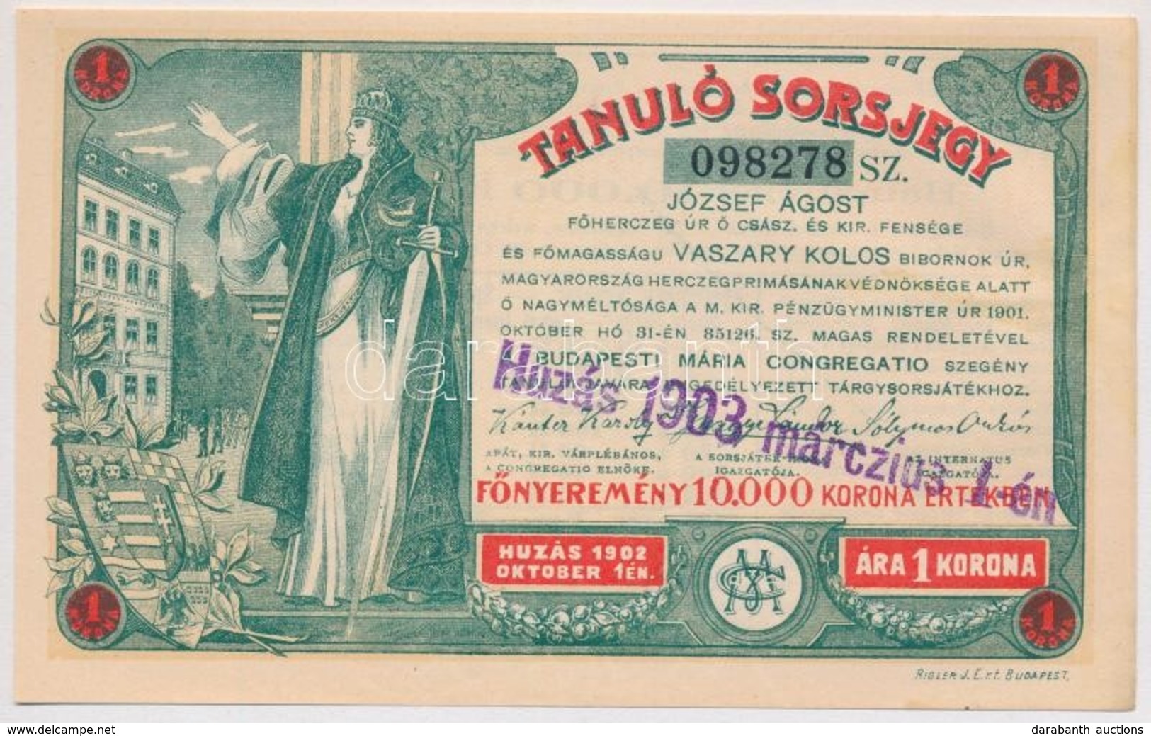Budapest 1903. 'Tanuló Sorsjegy' 1K értékben, Felülbélyegzéssel T:I- - Ohne Zuordnung