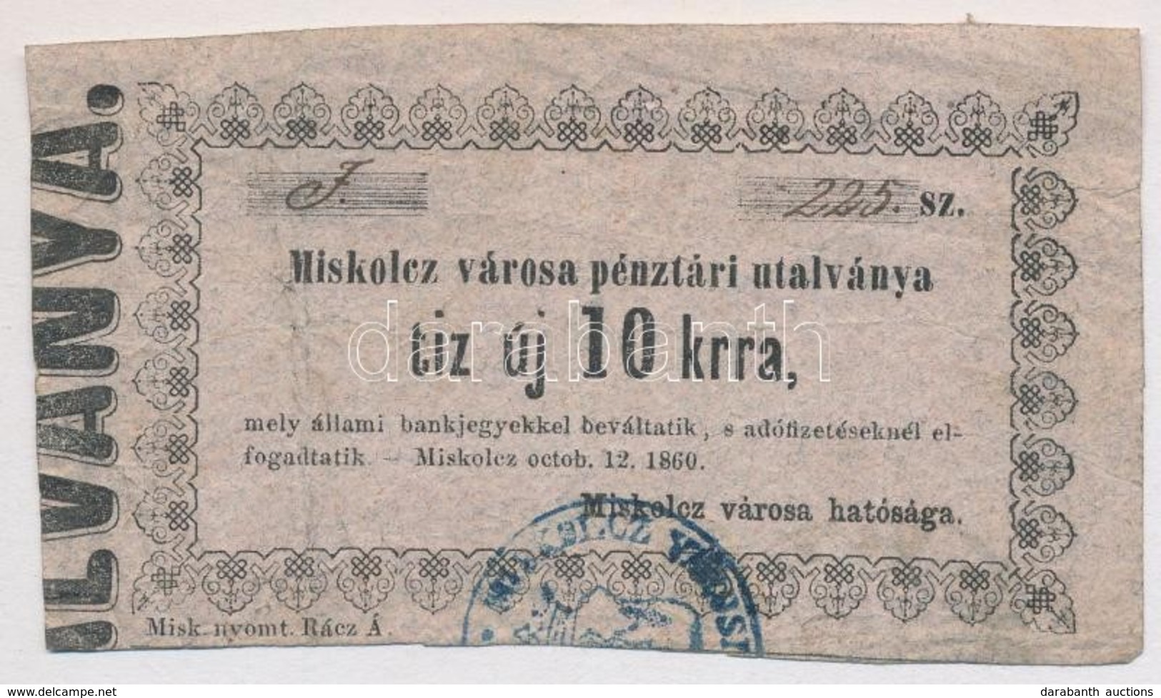 Miskolc 1860. 10kr 'Miskolcz Városa Pénztári Utalványa' T:III - Non Classificati