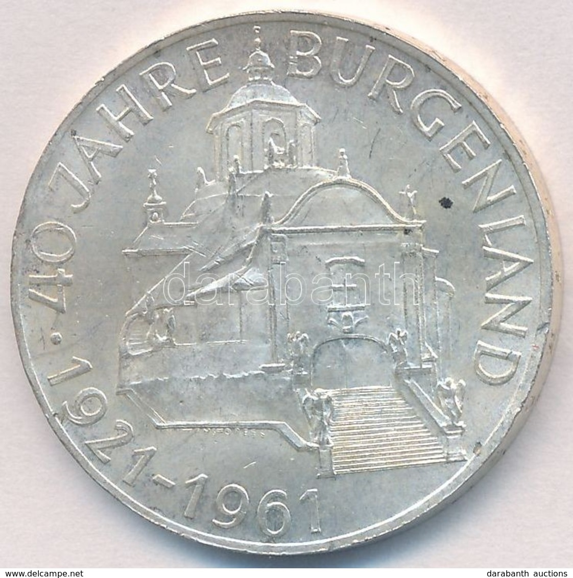 Ausztria 1961. 25Sch Ag '40 éves Burgenland' T:1-,2 
Austria 1961. 25 Schilling Ag '40th Anniversary Burgenland' C:AU,XF - Non Classificati