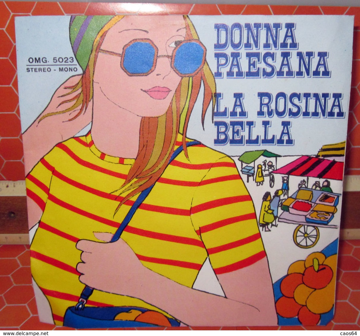 DONNA PAESANA LA ROSINA BELLA  45 GIRI - 7" - Country & Folk