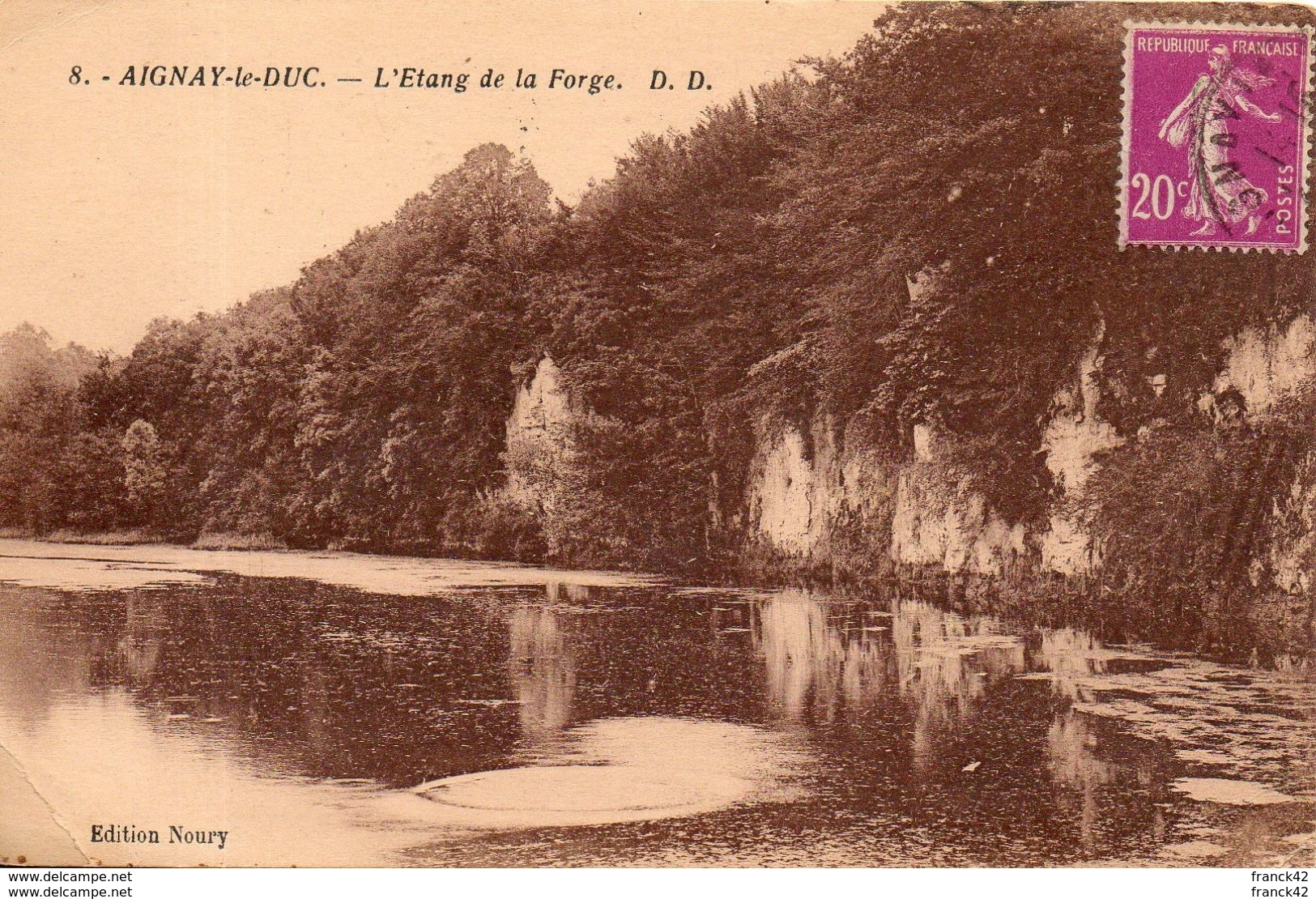 21. Aignay Le Duc. L'étang Et La Forge - Aignay Le Duc