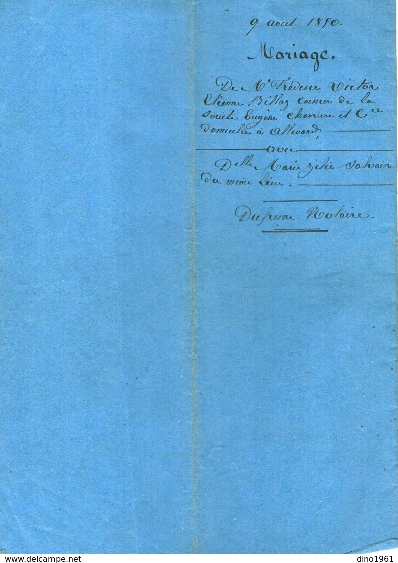 VP13.003 - ALLEVARD 1850 - Généalogie - Contrat De Mariage De Mr F.V.E. BILLAZ Caissier  & Delle M.Z. SALVAIN - Manuscripts