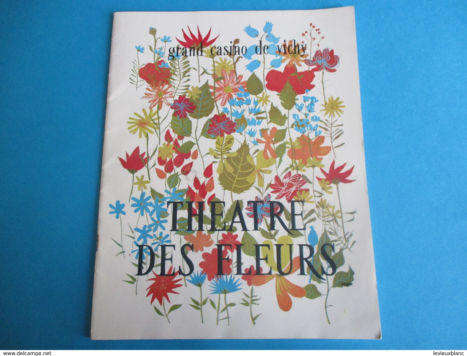 Théâtre Des Fleurs/Grand Casino De VICHY/Saison Artistique/R Lamoureux,B Brunoy,M Sologne,J Poiret, Etc/ 1957    PROG178 - Programma's