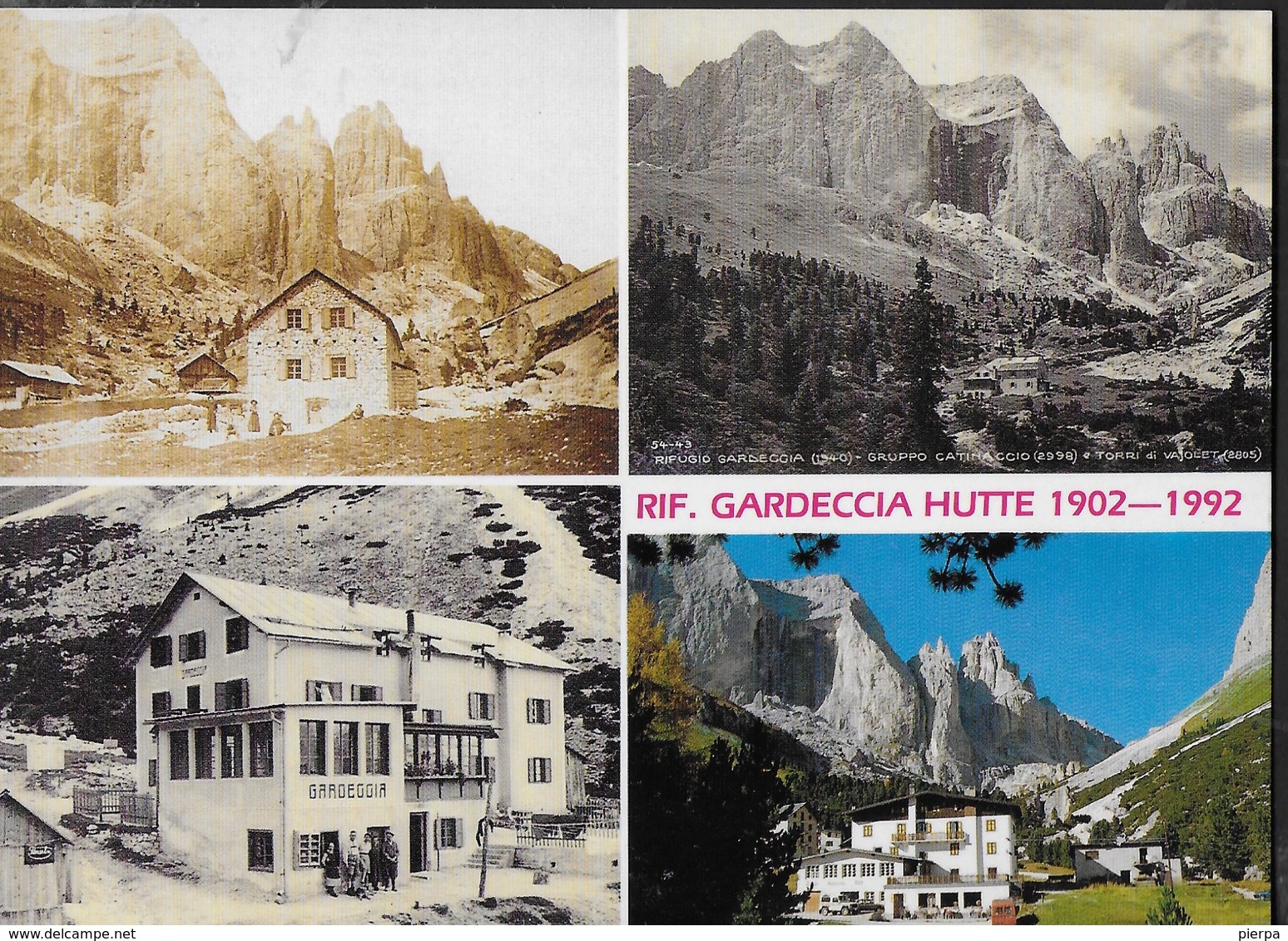 DOLOMITI - RIFUGIO GARDECCIA - GRUPPO DEL CATINACCIO - EDIZ. FRANCO FALCADE - NUOVA TIMBRO DEL RIFUGIO - Alpinisme