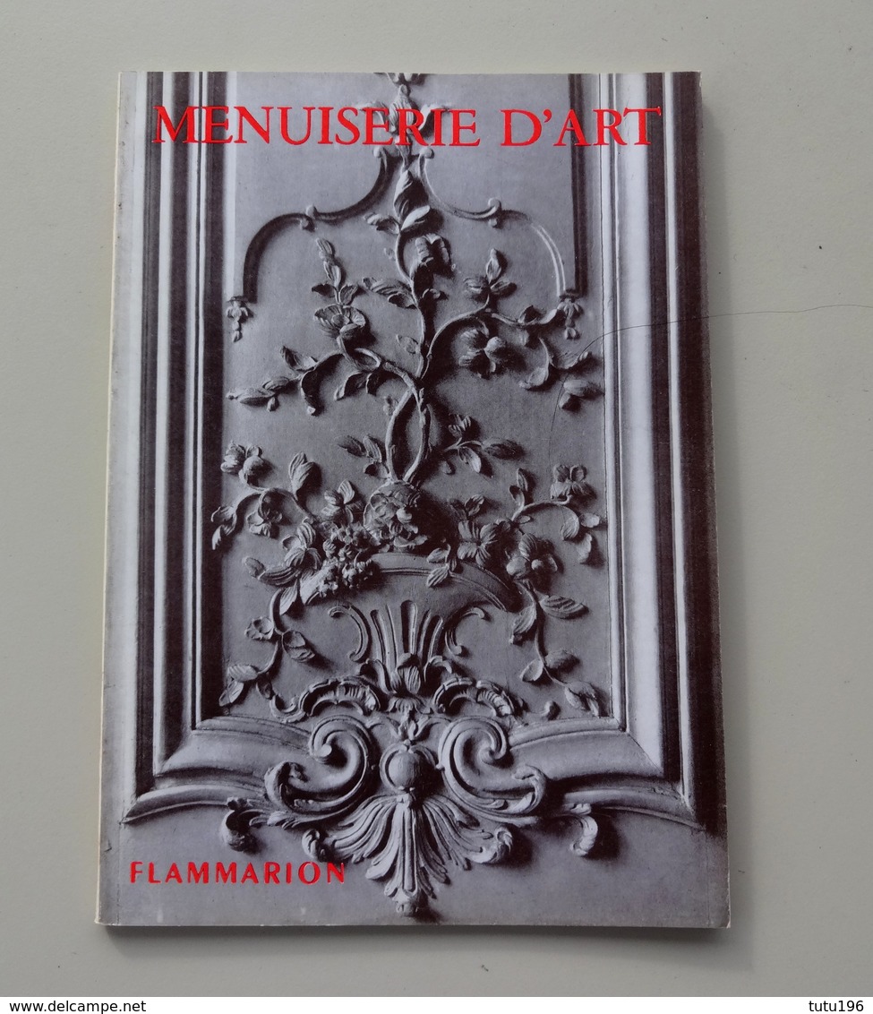 2 LIVRES - LES ARTS DECORATIFS - ETIENNE AUSSEUR - MENUISERIE D'ART- ART ANTIQUE - Innendekoration