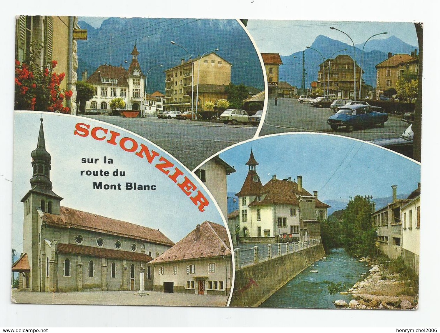 74 Scionzier Sur La Route Du Mont Blanc - Scionzier