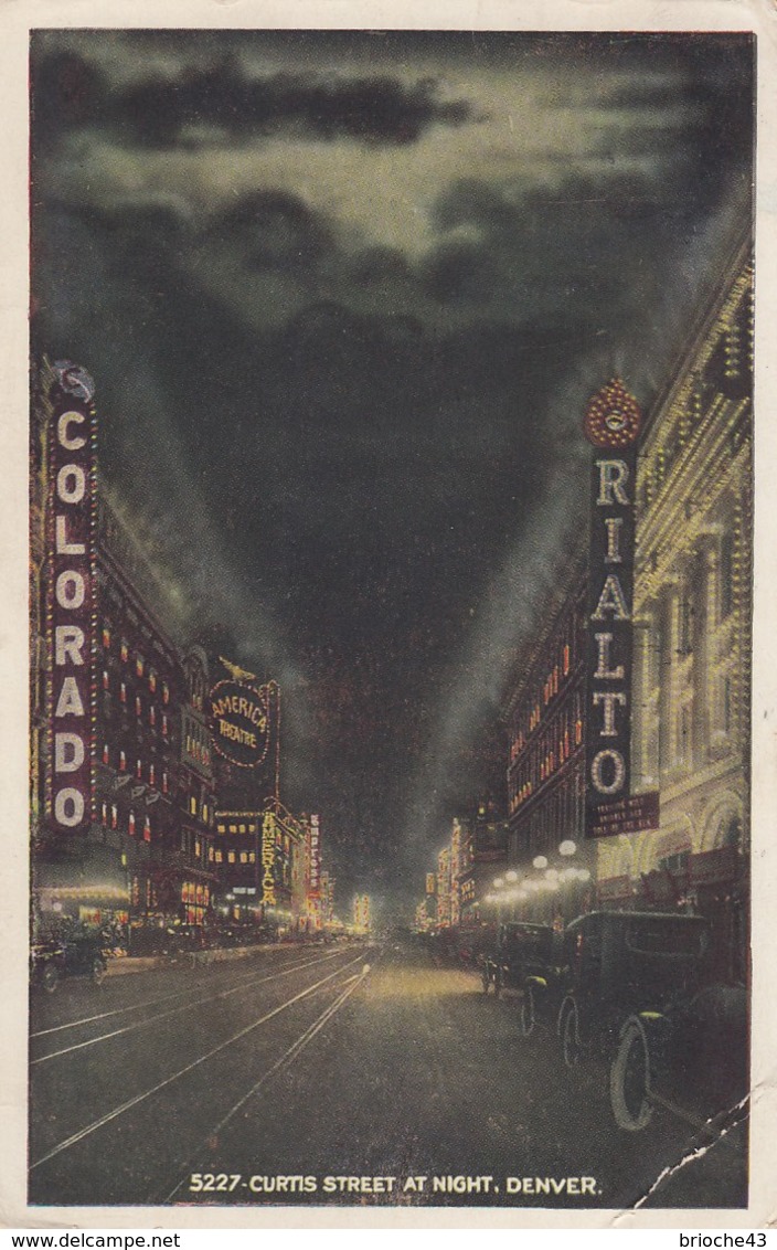 USA - CP 1926 - CURTIS STREET AT NIGHT - DENVER TO PARIS FRANCE /1 - Denver