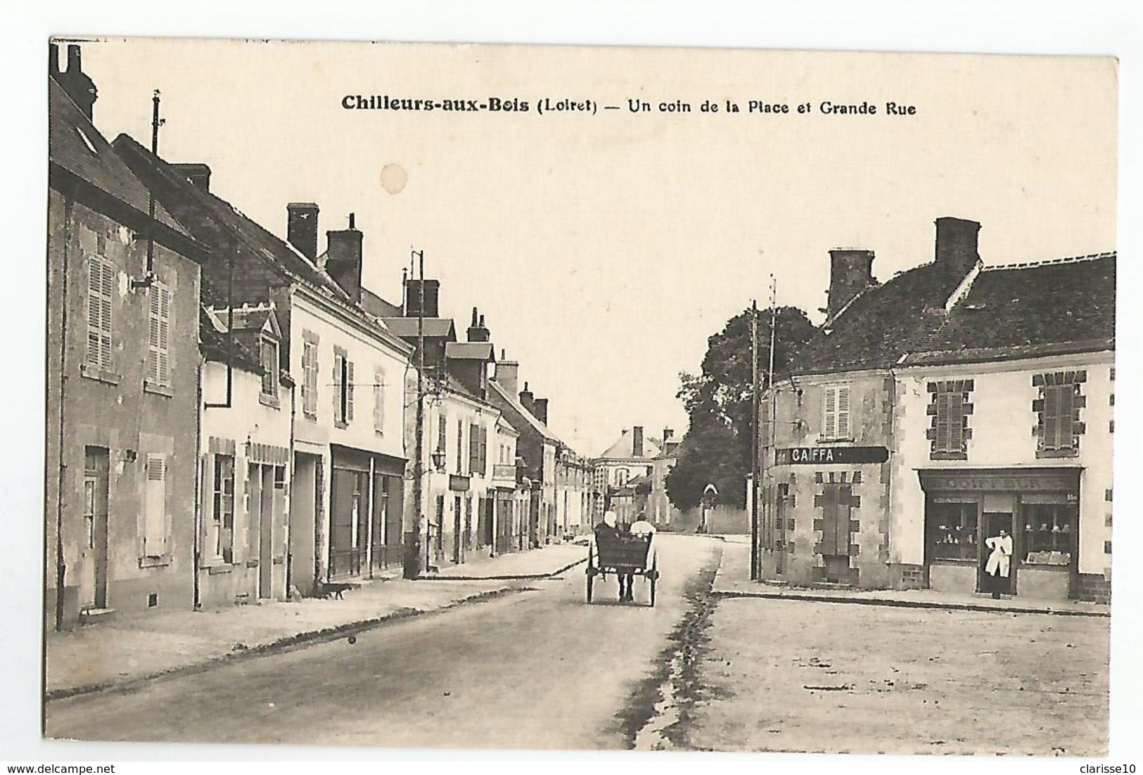 45 Chilleurs Aux Bois  Un Coin De La Place Et Grande Rue Animée Coiffeur - Andere & Zonder Classificatie