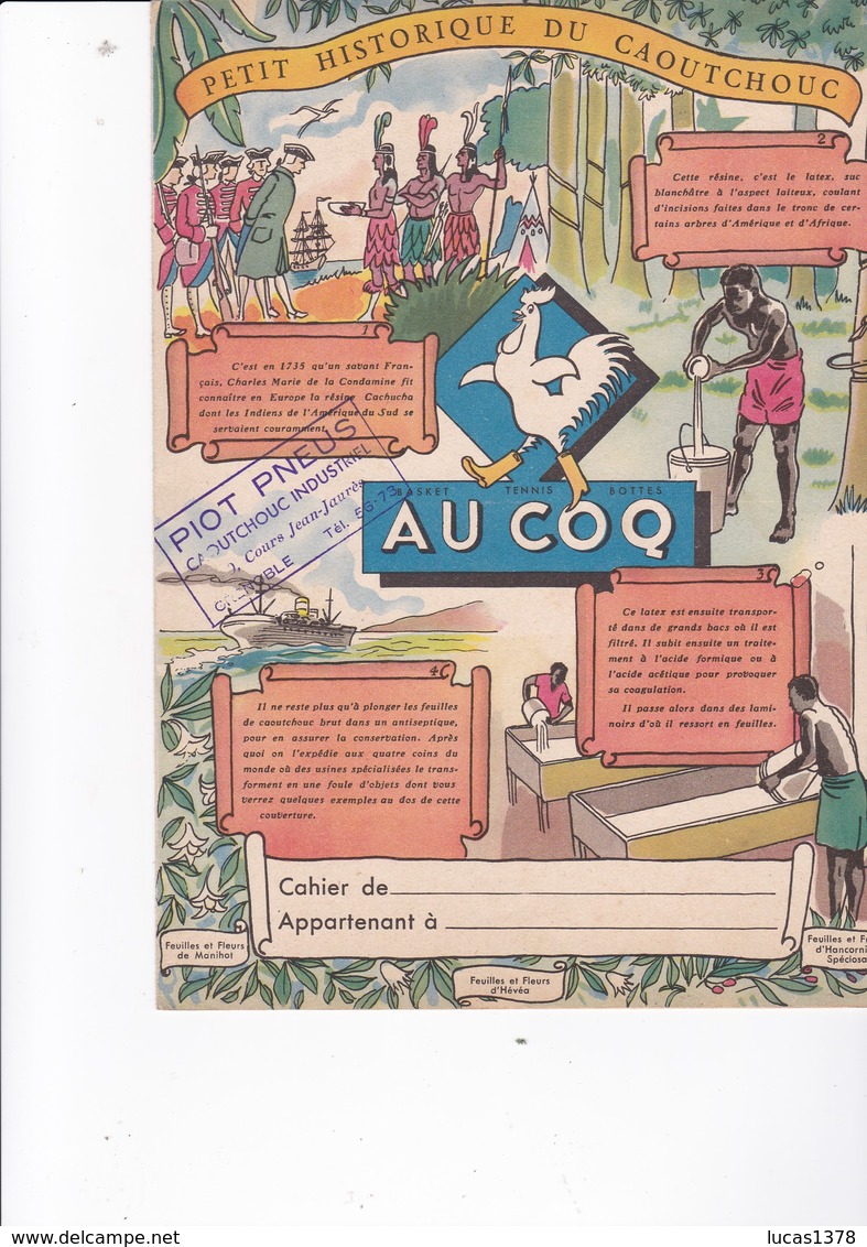 Petit Historique Du Caoutchouc AU COQ / TAMPON GRENOBLE PIOT PNEUS - Protège-cahiers