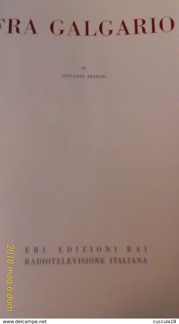 Vittore Ghislandi Detto FRA GALGARIO Di Giovanni Testori - ERI RAI - A Identificar