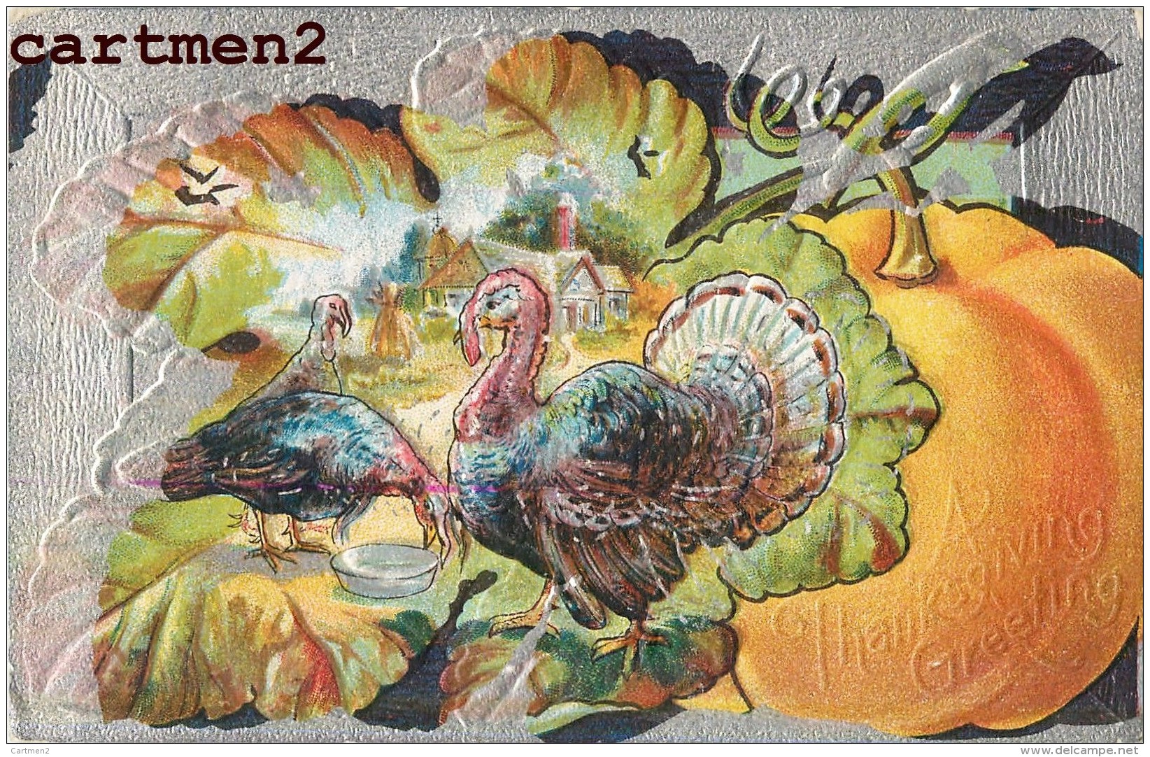 A THANKSGIVING GREETING  TURKEYS EMBOSSED CARTE GAUFREE SERIES 014 FETE FANTAISIE - Thanksgiving