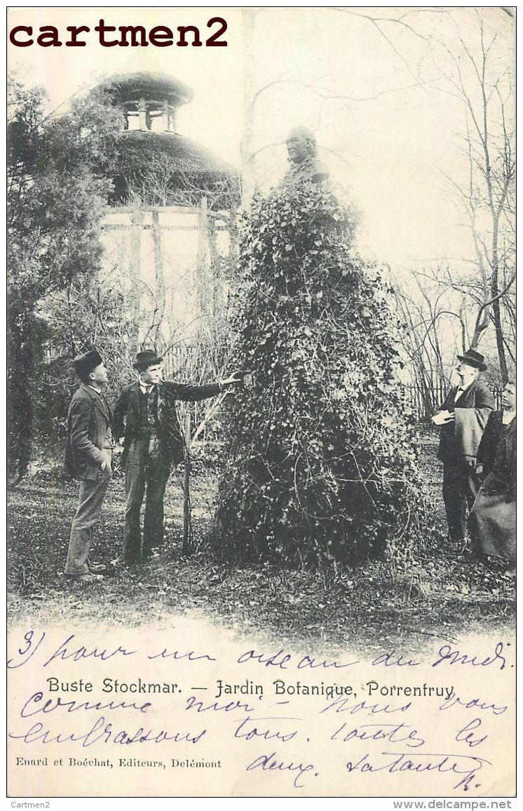 PORRENTRUY JARDIN BOTANIQUE JBUSTE STOCKMAR SUISSE - Porrentruy