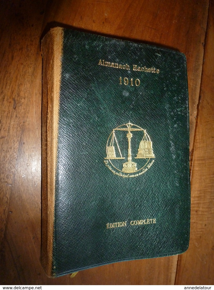 1910 Comment La Barbe Et Les Cheveux Changent L'homme;etc---> ALMANACH HACHETTE  (Petite Encyclopédie Populaire) - Encyclopédies