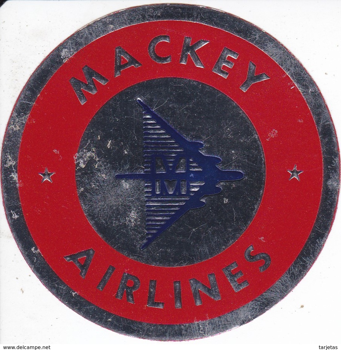 ANTIGUA ETIQUETA DE LA COMPAÑIA AEREA MACKEY AIRLINES (AVION-PLANE) - Aufklebschilder Und Gepäckbeschriftung