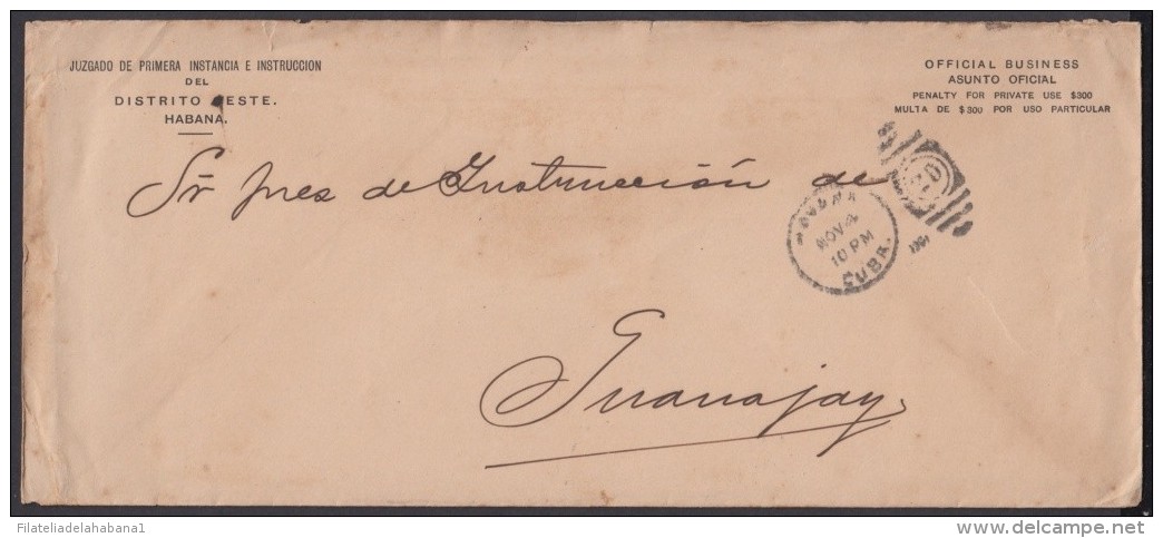 1901-H-11 (LG169) CUBA US OCUPATION. OFFICIAL PENALTY COVER. ASUNTO OFICIAL. JUZGADO DISTRITO ESTE HABANA. - Covers & Documents