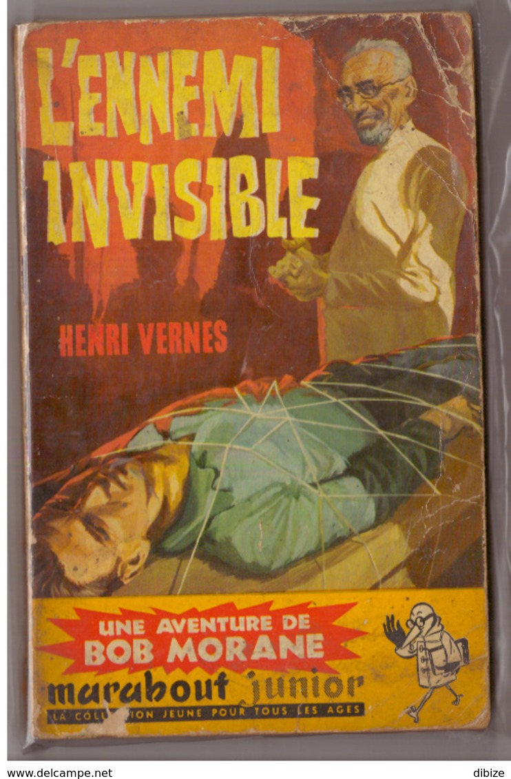 Henri Vernes. Bob Morane. L'ennemi Invisible N° 154. Edition Marabout. - Belgische Schrijvers