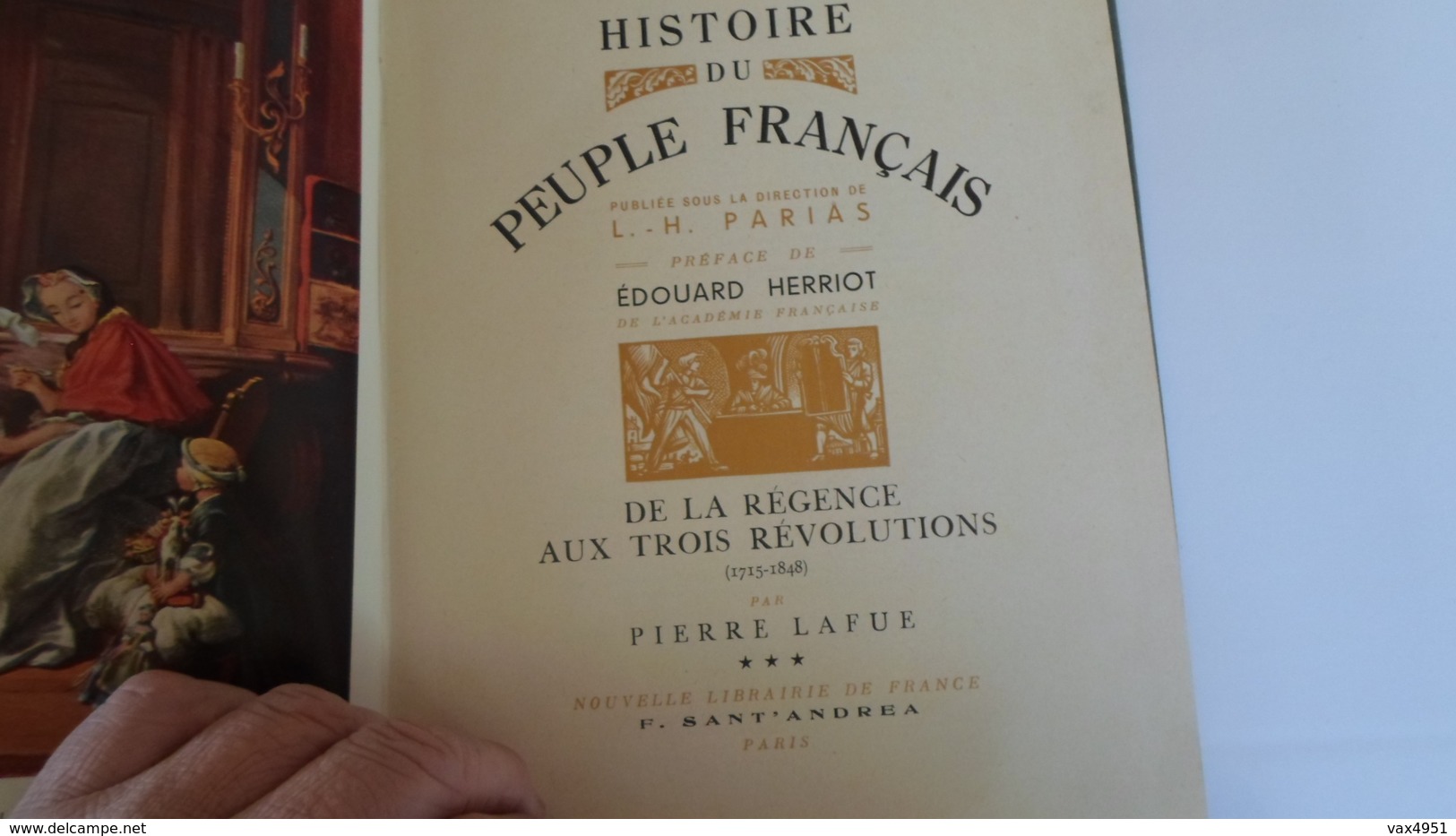 HISTOIRE DU PEUPLE FRANCAIS   DE LA REGNECE A 1848     EDOUARD HERRIOT       **** SUPERBE        A  SAISIR **** - Storia