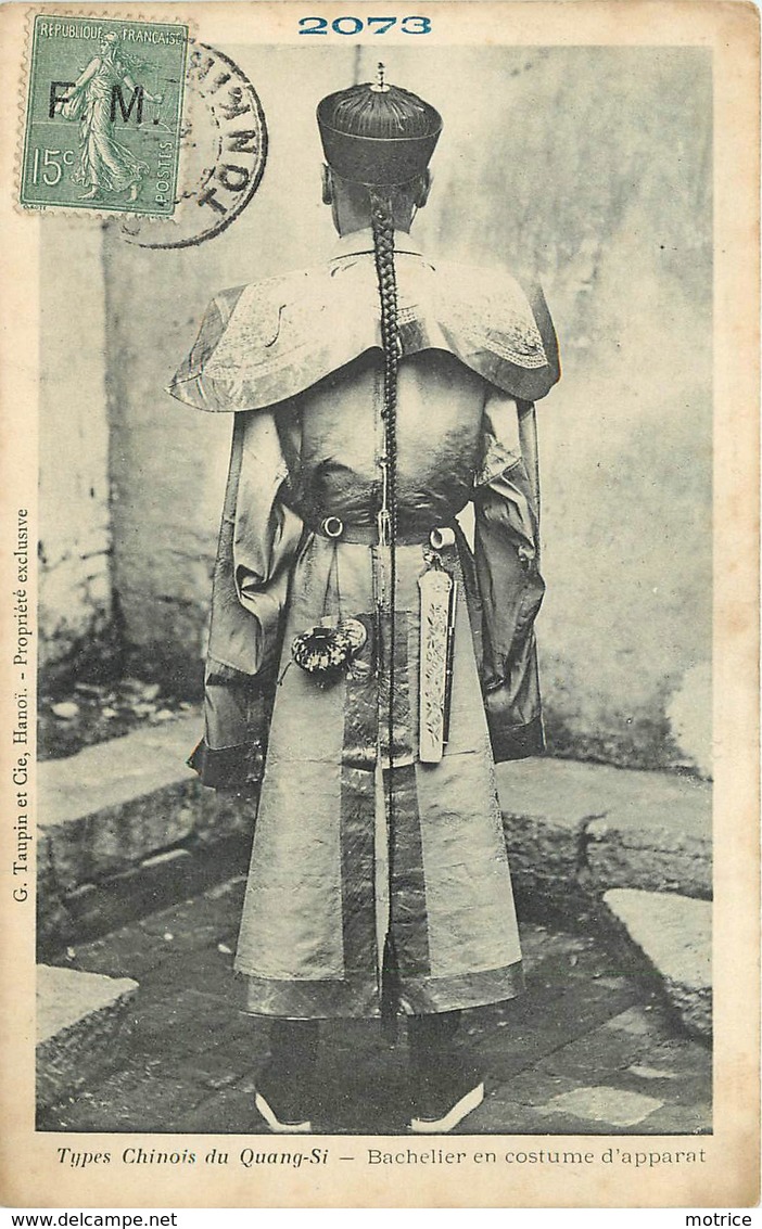 TYPES CHINOIS Du Quang-si, Bachelier En Costume D'apparat (2073). - Chine