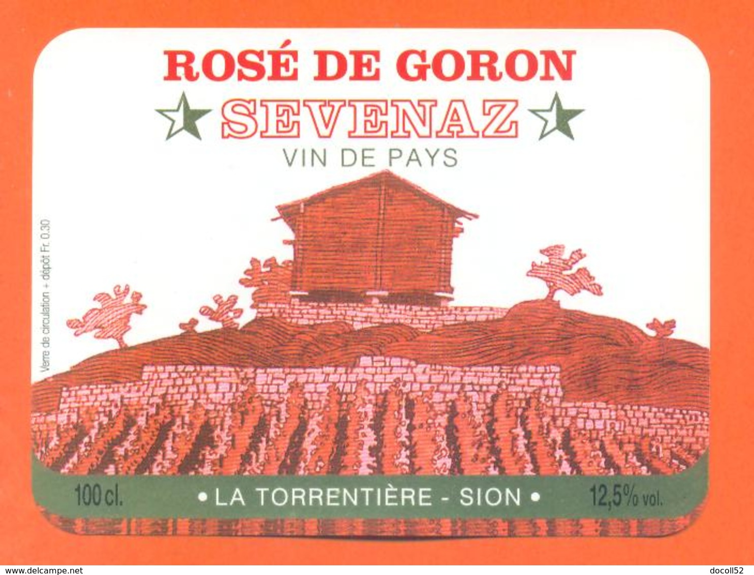 étiquette Suisse De Vin Rosé De Goron Sevenaz La Torrentière à Sion - 100 Cl - Vino Rosato