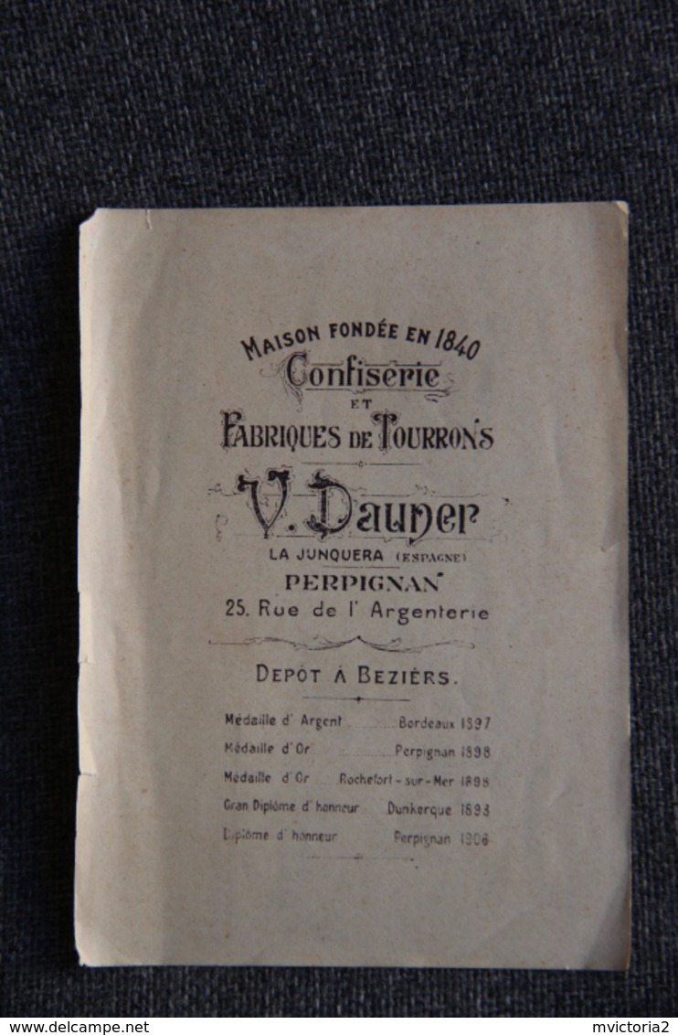 CHROMO - PERPIGNAN , LA JUNQUERA, Dépot à BEZIERS : V.DAUNER " Confiserie Et Fabrique De Tourrons". - Other & Unclassified